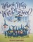 Which Way to Witch School?
