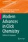 Modern Advances in Click Chemistry