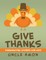 Give Thanks