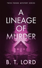 A Lineage of Murder