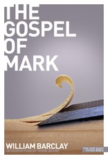 Barclay, W: Gospel of Mark