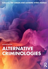 Alternative Criminologies