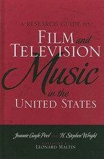 A Research Guide to Film and Television Music in the United States