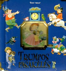 Trumpos pasakėlės (2007)