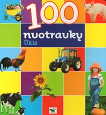 100 nuotraukų. Ūkis