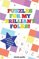 Puzzles For My Brilliant Folks
