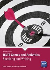 IELTS Games and Activities: Speaking and Writing