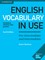 English Vocabulary in Use. Pre-intermediate and Intermediate. 4th Edition. Book with answers