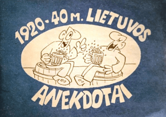 1920-40 m. Lietuvos anekdotai