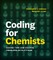 Coding for Chemists