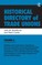 Historical Directory of Trade Unions: v. 6: Including Unions in:  - Edited Title