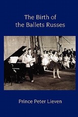 The Birth of the Ballets Russes