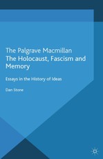 The Holocaust, Fascism and Memory