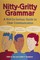 Nitty-Gritty Grammar