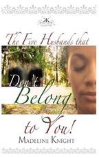 The Five Husbands That Don't Belong to You