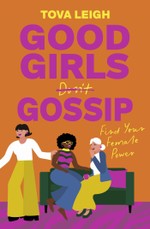 Good Girls Gossip