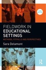 Delamont, S: Fieldwork in Educational Settings