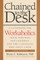 Chained to the Desk (Third Edition)