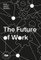 The Future of Work