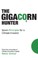 The Gigacorn Hunter