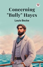 Concerning "Bully" Hayes