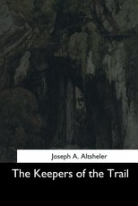 The Keepers of the Trail