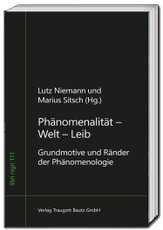 Phänomenalität - Welt - Leib