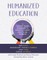 Humanized Education
