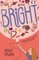 Bright