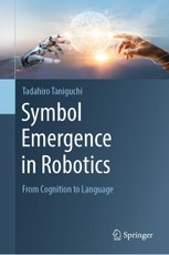 Symbol Emergence in Robotics