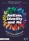 Autism, Identity and Me: A Practical Workbook to Empower Adults