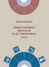 Žinių vadybos procesai ir jų vertinimas