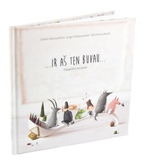 Ir aš ten buvau: pasakiški receptai