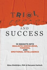 Trial, Error, and Success