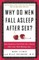 Why Do Men Fall Asleep After Sex?