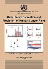 Quantitative Estimation and Prediction of Human Cancer Risks