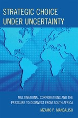 Strategic Choice Under Uncertainty