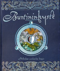 Burtininkystė: Merlino paslapčių knyga
