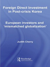Foreign Direct Investment in Post-Crisis Korea