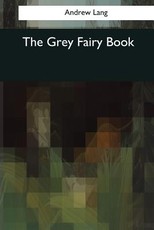 The Grey Fairy Book