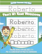 Roberto Letter Tracing for Kids Trace my Name Workbook