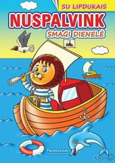 Smagi dienelė. Nuspalvink. Su lipdukais