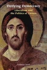Deifying Democracy