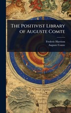 The Positivist Library of Auguste Comte