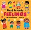 First Friends: Feelings