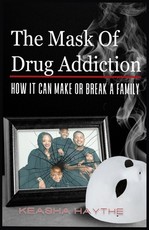 The Mask of Drug Addiction