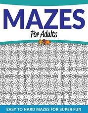 Mazes For Adults