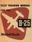 Pilot Training Manual for the B-25 Mitchell Bomber