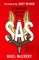 The Complete History of the SAS