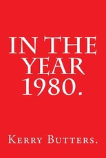 In the Year 1980.